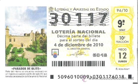 Lotaria Nacional: 1 DECIMO LOTERIA DEL SABADO - 4 DICIEMBRE 2010 - 96/10 - PARADOR DE OLITE ( PAMPLONA - NAVARRA )