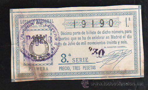 National Spanish Lottery: LOTERIA NACIONAL. SORTEO NUM 19. DE 1936. 1 DE JULIO. VER DORSO