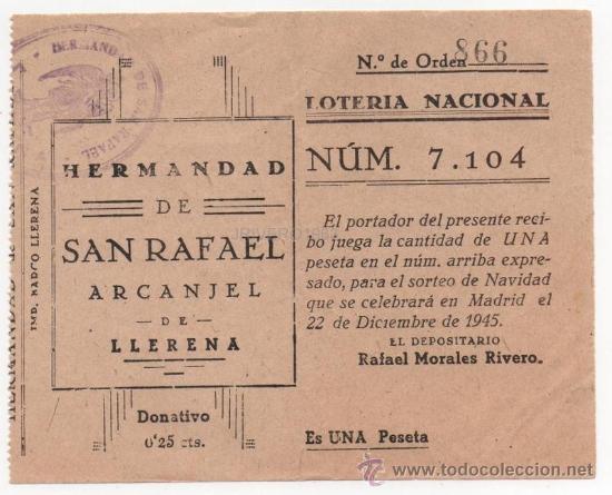 National Spanish Lottery: LLERENA, 1945, LOTERIA NAVIDAD HERMANDAD SAN RAFAEL ARCANJEL, RARISISMO