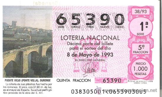 Nationale spanische Lotterie: 1 DECIMO LOTERIA DEL SABADO - 8 MAYO 1993 - 38/93 - PUENTE VIEJO ( PONTE VELLA ) OURENSE