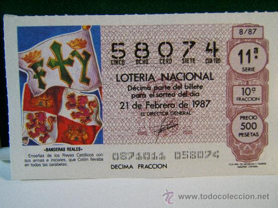 Loter&iacute;a Nacional: BANDERAS REALES - 21 DE FEBRERO DE 1987 - LOTERIA NACIONAL - 58074 - 8/87.