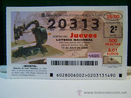 Loter&iacute;a Nacional: MAQUINA DE COSER CLEOPATRA - INVENTOS - 13 ABRIL 2000 - LOTERIA NACIONAL - JUEVES - 20313 - 28/00.