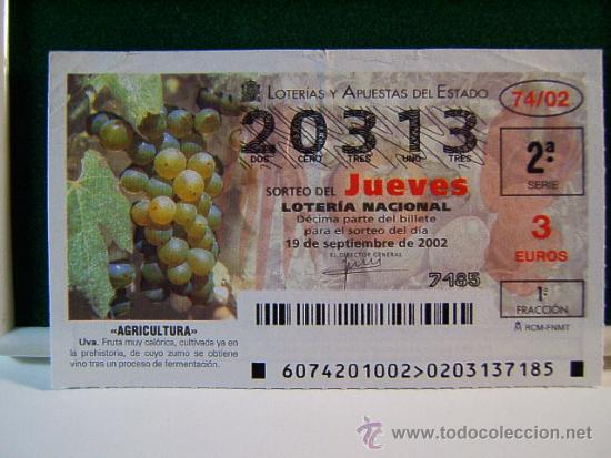 Loter&iacute;a Nacional: UVA - PREHISTORIA - AGRICULTURA - 19 SEPTIEMBRE 2002 - LOTERIA NACIONAL - JUEVES - 20313 - 74/02.