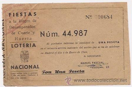 Loter&iacute;a nacional: Participaci&oacute;n de loter&iacute;a pro Fiestas a la Virgen de Desamparados de Cuarte y Huerva 1944