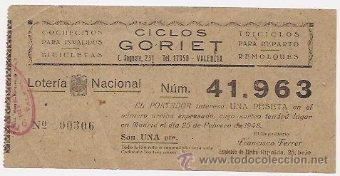 Loter&iacute;a nacional: Triciclos, Ciclos Goriet. Cochecitos para inv&aacute;lidos, bicicletas, Valencia. Participaci&oacute;n de 1948