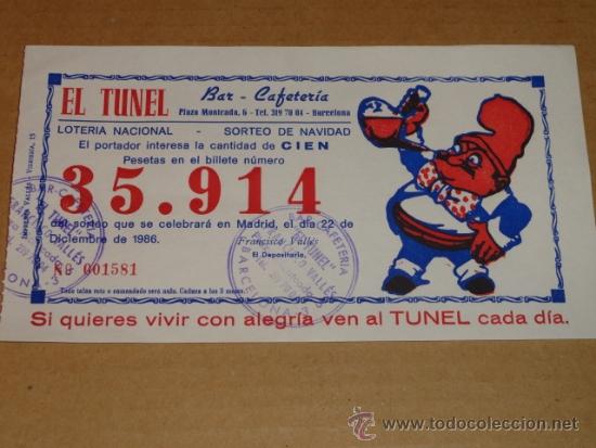 Loter&iacute;a nacional: NUMERO DE LOTERIA NACIONAL EL TUNEL 1986