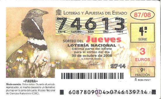 Nationale spanische Lotterie: 1 DECIMO LOTERIA DEL JUEVES - 30 OCTUBRE 2008 - 87/08 - FAUNA - AVES O PAJAROS - SISON COMUN