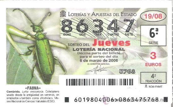 Lotaria Nacional: 1 DECIMO LOTERIA DEL JUEVES - 6 MARZO 2008 - 19/08 - FAUNA - INSECTOS - CANTARIDA