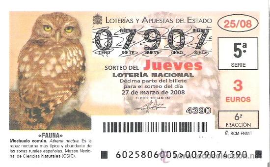Nationale spanische Lotterie: 1 DECIMO LOTERIA DEL JUEVES - 27 MARZO 2008 - 25/08 - FAUNA - AVES O PAJAROS - MOCHUELO COMUN