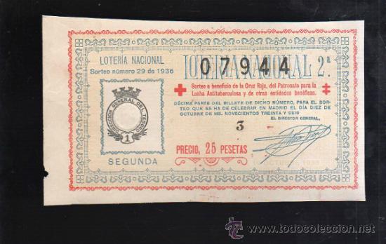 Lotteria Nationale Spagnola: LOTERIA NACIONAL DE CRUZ ROJA. SORTEO N&ordm; 29 DE 1936. SEGUNDA