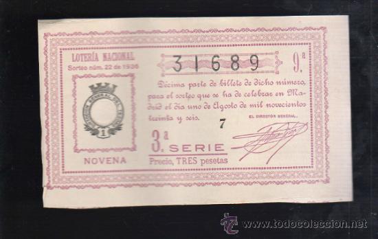 Lotteria Nationale Spagnola: LOTERIA NACIONAL. SORTEO N&ordm; 22 DE 1936. NOVENA. 3&ordf; SERIE.