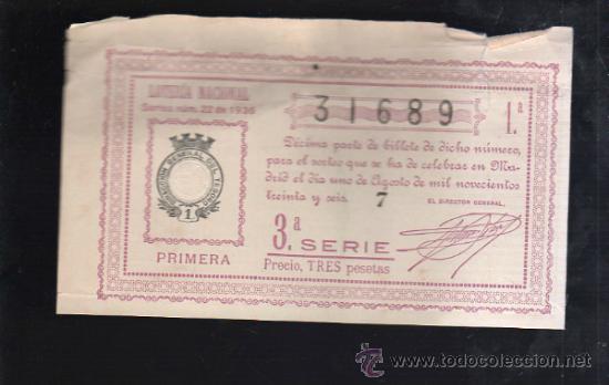 Lotteria Nationale Spagnola: LOTERIA NACIONAL. SORTEO N&ordm; 22 DE 1936. PRIMERA. 3&ordf; SERIE.