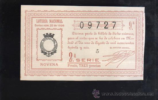 Lotteria Nationale Spagnola: LOTERIA NACIONAL. SORTEO N&ordm; 22 DE 1936. NOVENA. 2&ordf; SERIE.