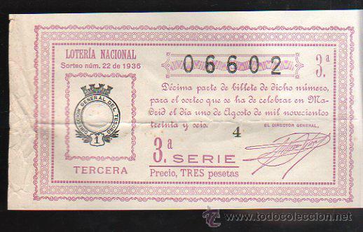 Lotteria Nationale Spagnola: LOTERIA NACIONAL. SORTEO N&ordm; 22 DE 1936. TERCERA. 3&ordf; SERIE.