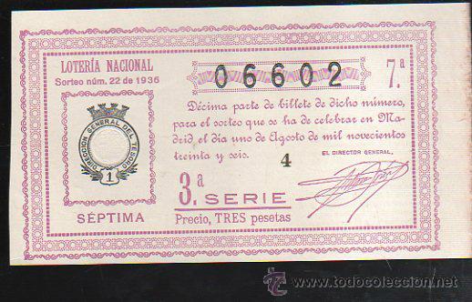 Lotteria Nationale Spagnola: LOTERIA NACIONAL. SORTEO N&ordm; 22 DE 1936. SEPTIMA. 3&ordf; SERIE.