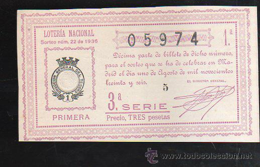 Lotteria Nationale Spagnola: LOTERIA NACIONAL. SORTEO N&ordm; 22 DE 1936. PRIMERA. 3&ordf; SERIE.