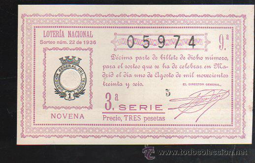 Lotteria Nationale Spagnola: LOTERIA NACIONAL. SORTEO N&ordm; 22 DE 1936. NOVENA. 3&ordf; SERIE.