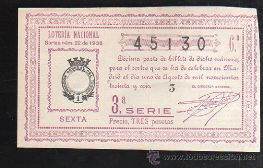 Lotteria Nationale Spagnola: LOTERIA NACIONAL. SORTEO N&ordm; 22 DE 1936. SEXTA. 3&ordf; SERIE.