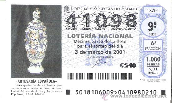 Lotaria Nacional: 1 DECIMO LOTERIA DEL SABADO -- 3 MARZO 2001 - 18/01 - ARTESANIA ESPA&Ntilde;OLA - JARRA BATALLA BAILEN JAEN