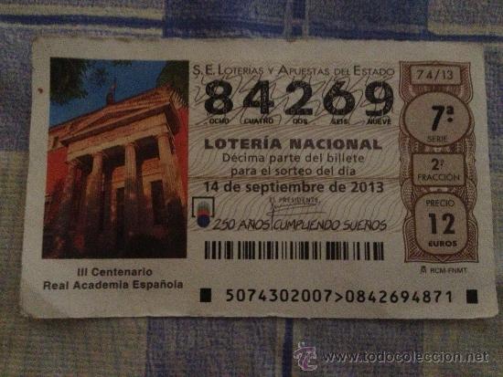Nationale spanische Lotterie: Loter&iacute;a Nacional. S&aacute;bado 14 de Septiembre de 20013. Dedicado a la Real Academia de la Lengua.