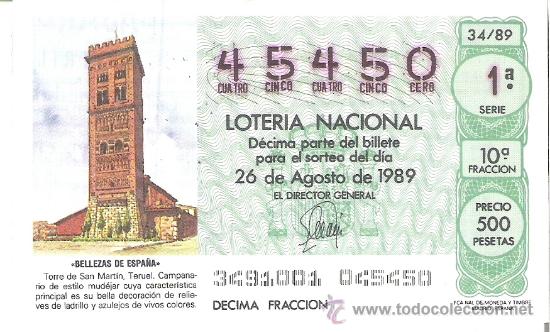 National Spanish Lottery: 1 DECIMO LOTERIA DEL SABADO - 26 AGOSTO 1989 - 34/89 - TORRE DE SAN MARTIN - TERUEL