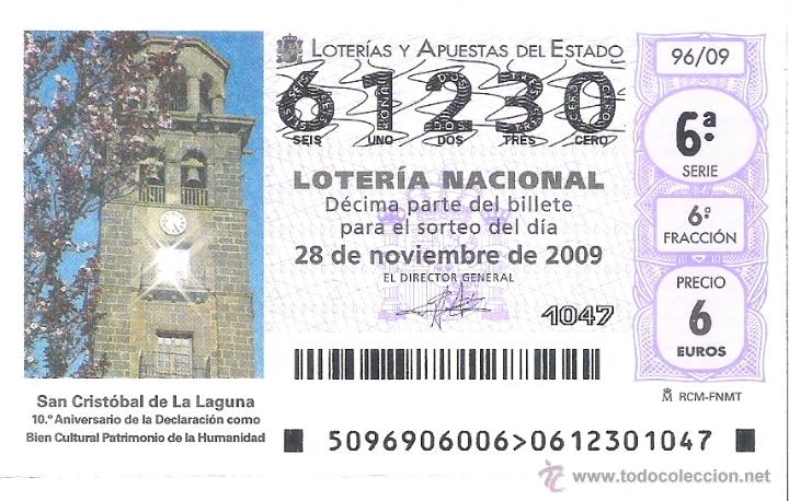 Nationale spanische Lotterie: 1 DECIMO LOTERIA SABADO - 28 NOVIEMBRE 2009 - 96/09 SAN CRISTOBAL DE LA LAGUNA ( TENERIFE - CANARIAS