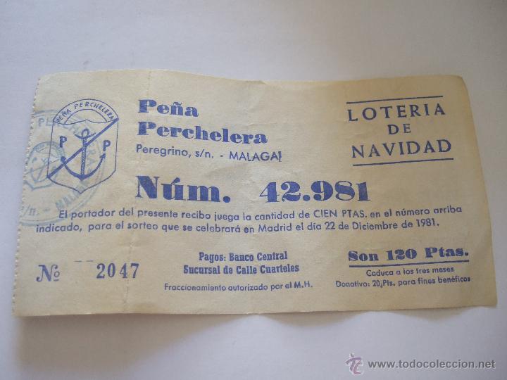 Lotteria Nationale Spagnola: PARTICIPACION LOTERIA - NAVIDAD - 1981 - PE&Ntilde;A PERCHELERA - MALAGA - 42981
