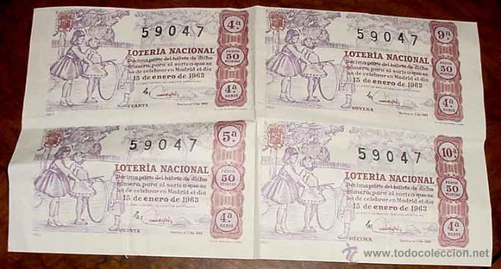 National Spanish Lottery: 4 ANTIGUOS DECIMOS DE LA LOTERIA NACIONAL SORTEO DE 15 ENERO DE 1963 -  DE CONSERVACION -