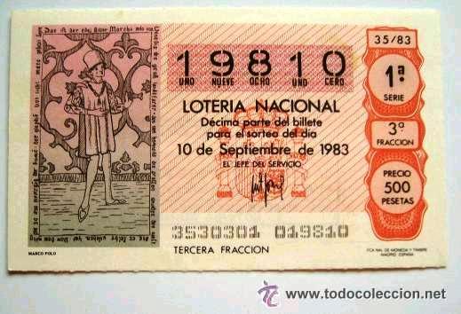 Loter&iacute;a Nacional: MARCO POLO - BILLETE DEL 10 SEPTIEMBRE 1983 - N&ordm; 19.810
