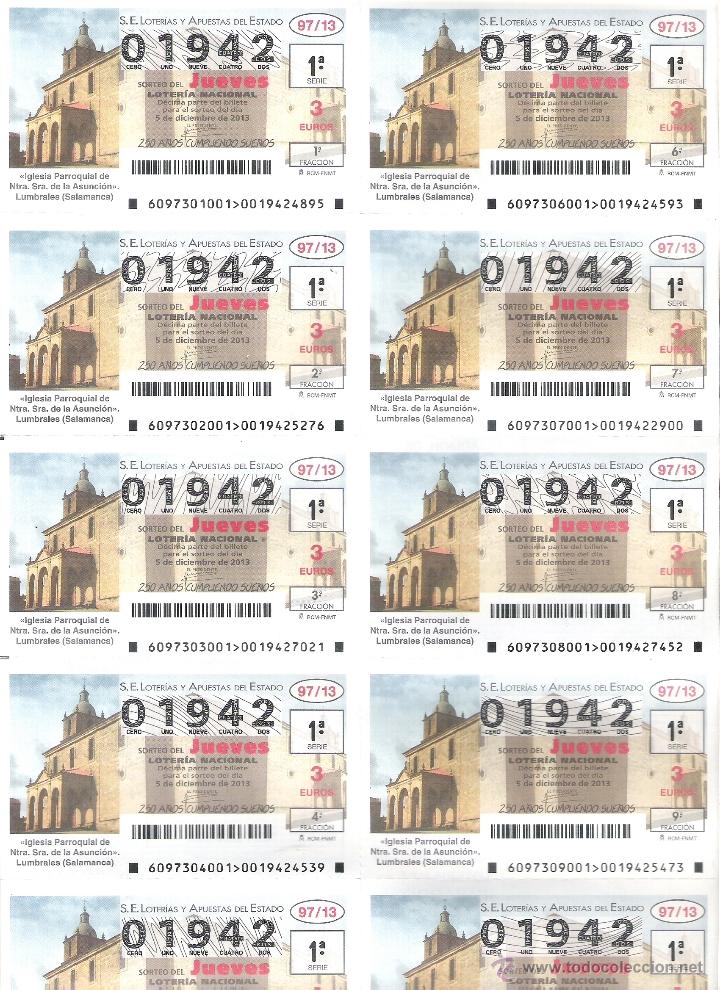 Lotteria Nationale Spagnola: 1 BILLETE LOTERIA JUEVES 5 DICIEMBRE 2013 97/13 IGLESIA NTRA SRA DE LA ASUNCION  LUMBRALES SALAMANCA
