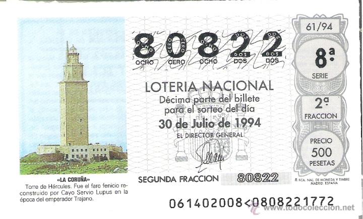 Loterie Nationale: 1 DECIMO LOTERIA DEL SABADO - 30 JULIO 1994 - 61/94 -  TORRE O FARO DE HERCULES - LA CORU&Ntilde;A