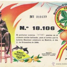 Lotería Nacional: FALLA PIE DE LA CRUZ -1968 - NINOT INDULTAT - VALENCIA - LOTERIA MUY BONITA