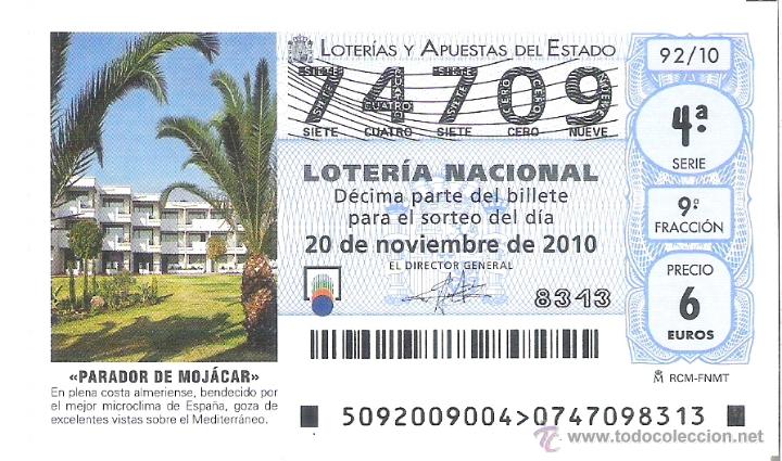 Loterie Nationale: 1 DECIMO LOTERIA DEL SABADO - 20 NOVIEMBRE 2010 - 92/10 - PARADOR DE MOJACAR ( ALMERIA )