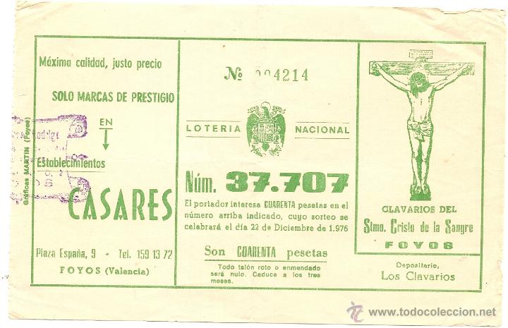 Loter&iacute;a Nacional: Foyos (Valencia): participaci&oacute;n de loter&iacute;a de 1976 Clavarios del Stmo. Cristo de la Sangre