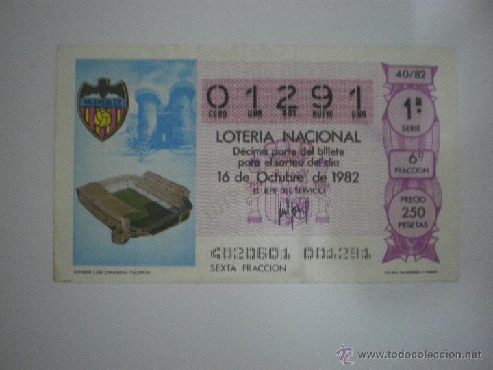 Loter&iacute;a nacional: Valencia C.F. - Loter&iacute;a Nacional - N&ordm; 40 - 16/10/1982 - Estadio Luis Casanova - Mundial 1982