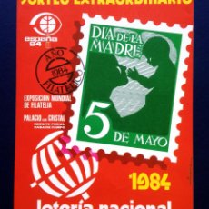 Lotería Nacional: FLYER ANUNCIO LOTERÍA NACIONAL SORTEO EXTRAORDINARIO DÍA DE LA MADRE 5 MAYO 1984 AÑOS 80 . Lote 43489832