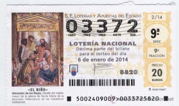 Loter&iacute;a Nacional: *ADORACION DE LOS REYES* (EL NI&Ntilde;O) - D&Eacute;CIMO REYES 2014 - N&ordm; 03.372