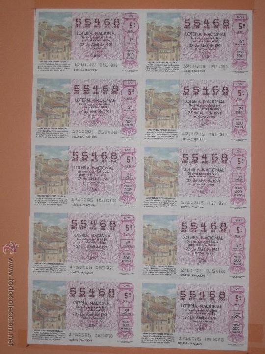 Nationale spanische Lotterie: LOTERIA NACIONAL.- BILLETE COMPLETO.-10 DECIMOS .-NUMERO 55468.- SORTEO 17 DE 1991.-(2)