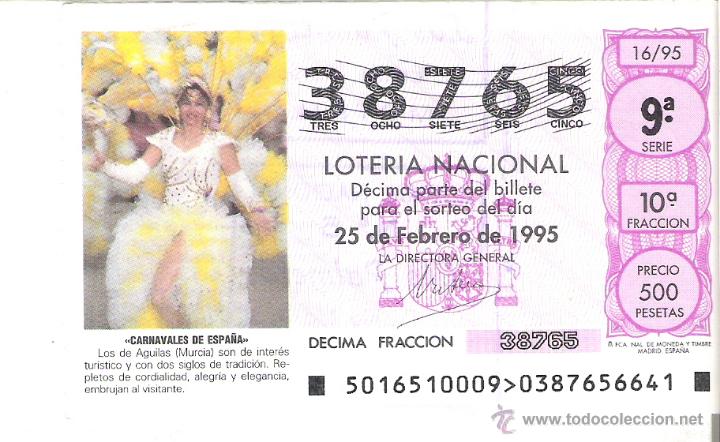 Loterie Nationale: 1 DECIMO LOTERIA DEL SABADO - 25 FEBRERO 1995 - 16/95 - CARNAVALES DE AGUILAS ( MURCIA )