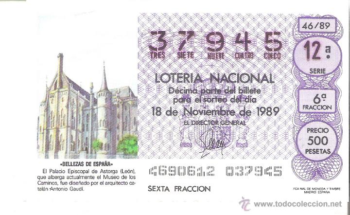 National Spanish Lottery: 1 DECIMO LOTERIA DEL SABADO - 18 NOVIEMBRE 1989 - 46/89 - PALACIO EPISCOPAL DE ASTORGA ( LEON )