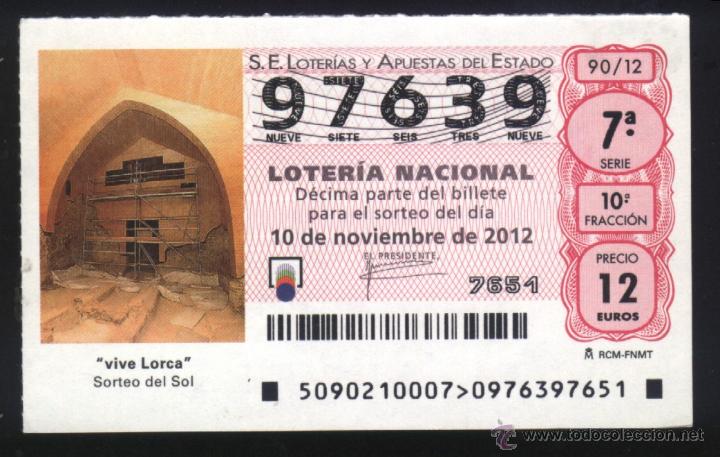 Loter&iacute;a nacional: MU-0215- DECIMO DE LOTERIA NACIONAL. VIVE LORCA (MURCIA). SORTEO DEL SOL