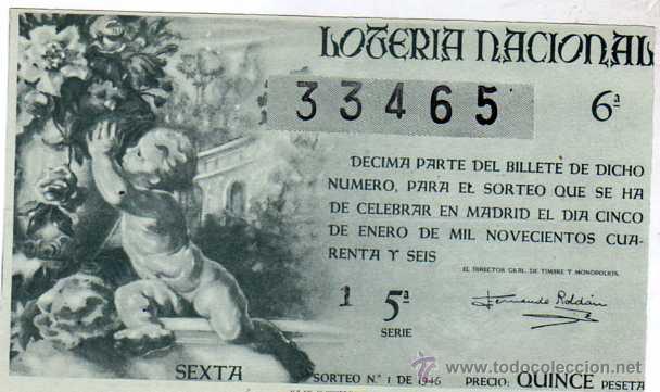 Loter&iacute;a nacional: Decimo loteria Nacional. Sorteo n&ordm; 1 de 1946 sexta