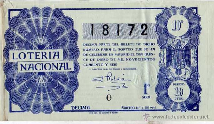 National Spanish Lottery: Decimo loteria Nacional. Sorteo n&ordm; 2 de 1946 15 de enero. Decima.