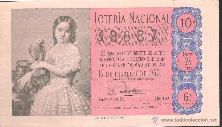 Lotaria Nacional: DECIMO LOTERIA NACIONAL 15 FEBRERO 1960 SORTEO NUM 5 SERIE NUM 6