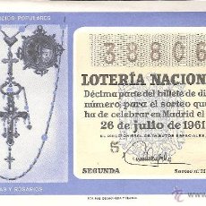 Lotería Nacional: DECIMO LOTERIA NACIONAL 26 JULIO 1961 SORTEO NUM. 21 SERIE 3. Lote 45558300