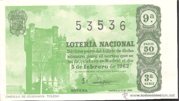 Lotaria Nacional: DECIMO LOTERIA NACIONAL 5 FEBRERO 1962 SORTEO NUM. 4 SERIE 3 -CAST. GUADAMUR