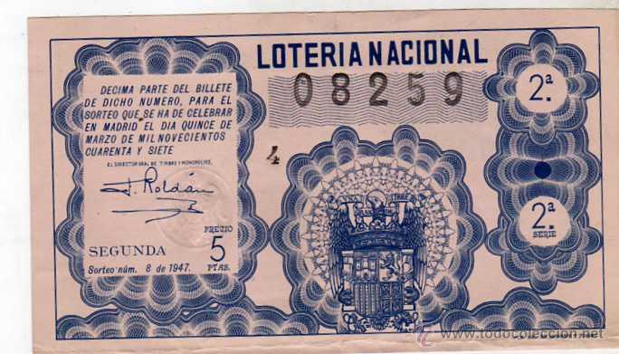 Nationale spanische Lotterie: LOTERIA NACIONAL. 1947. D&Eacute;CIMO SORTEO N&ordm; 8 de 15 de marzo