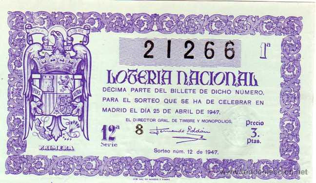 National Spanish Lottery: LOTERIA NACIONAL SORTEO 12 DE 1947 del 25 de abril