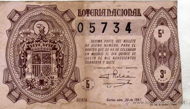 National Spanish Lottery: DECIMO DE LOTERIA SORTEO 20 DE 1947