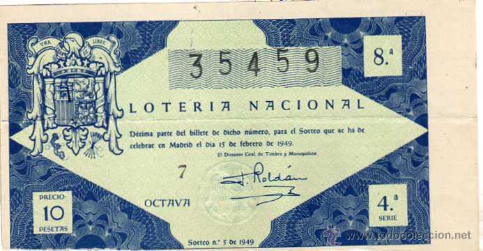 National Spanish Lottery: LOTERIA NACIONAL. 1949. D&Eacute;CIMO SORTEO N&ordm; 5